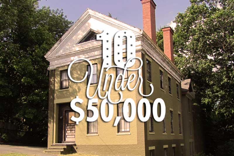 10 Houses Under $50,000: March 2016 Edition