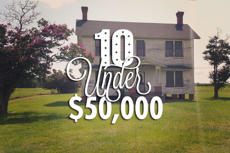 10 Houses Under $50,000: April 2016 Edition