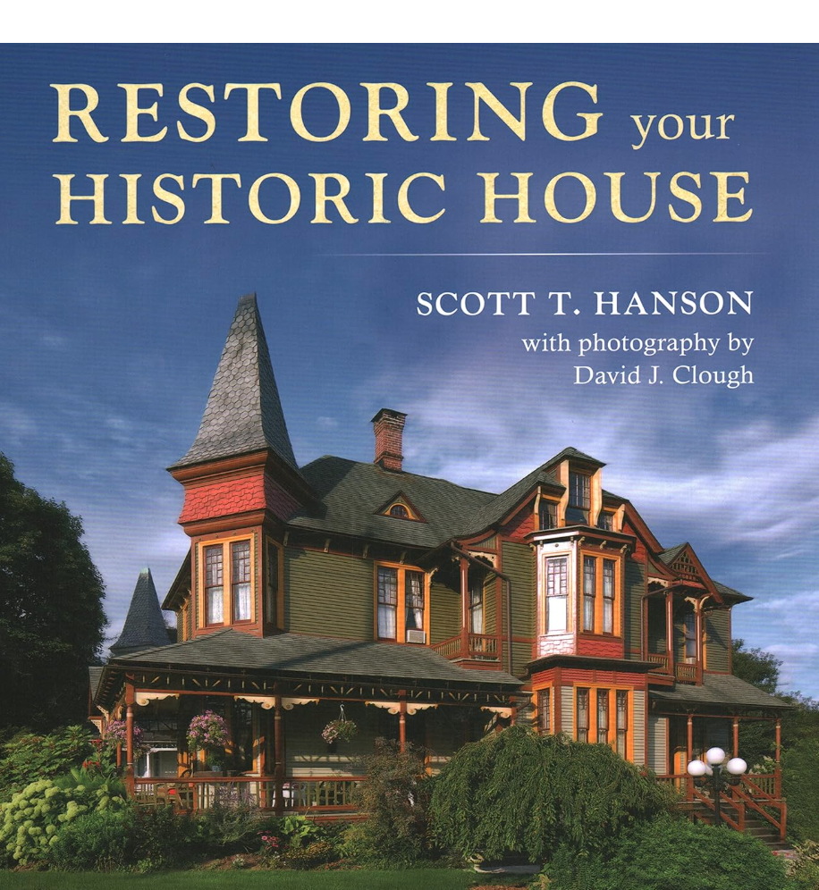 The Best One-Stop Resource for Owners of Historic Homes